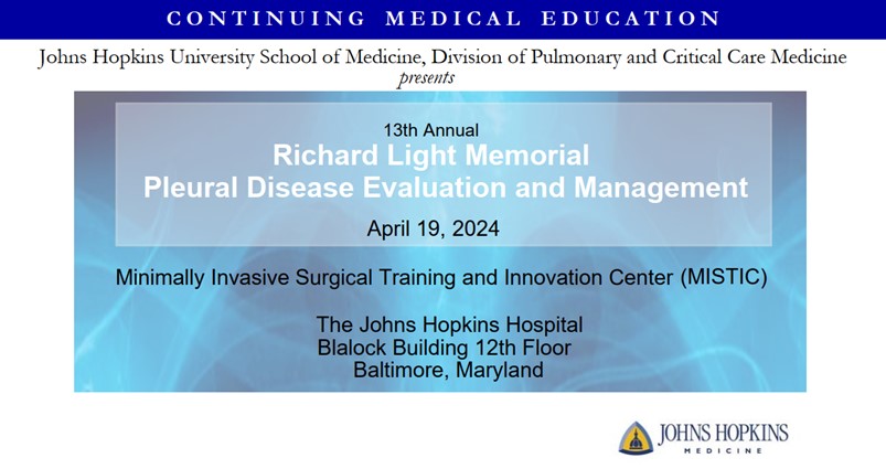 13th Annual Richard Light Memorial Pleural Disease Evaluation and Management Banner